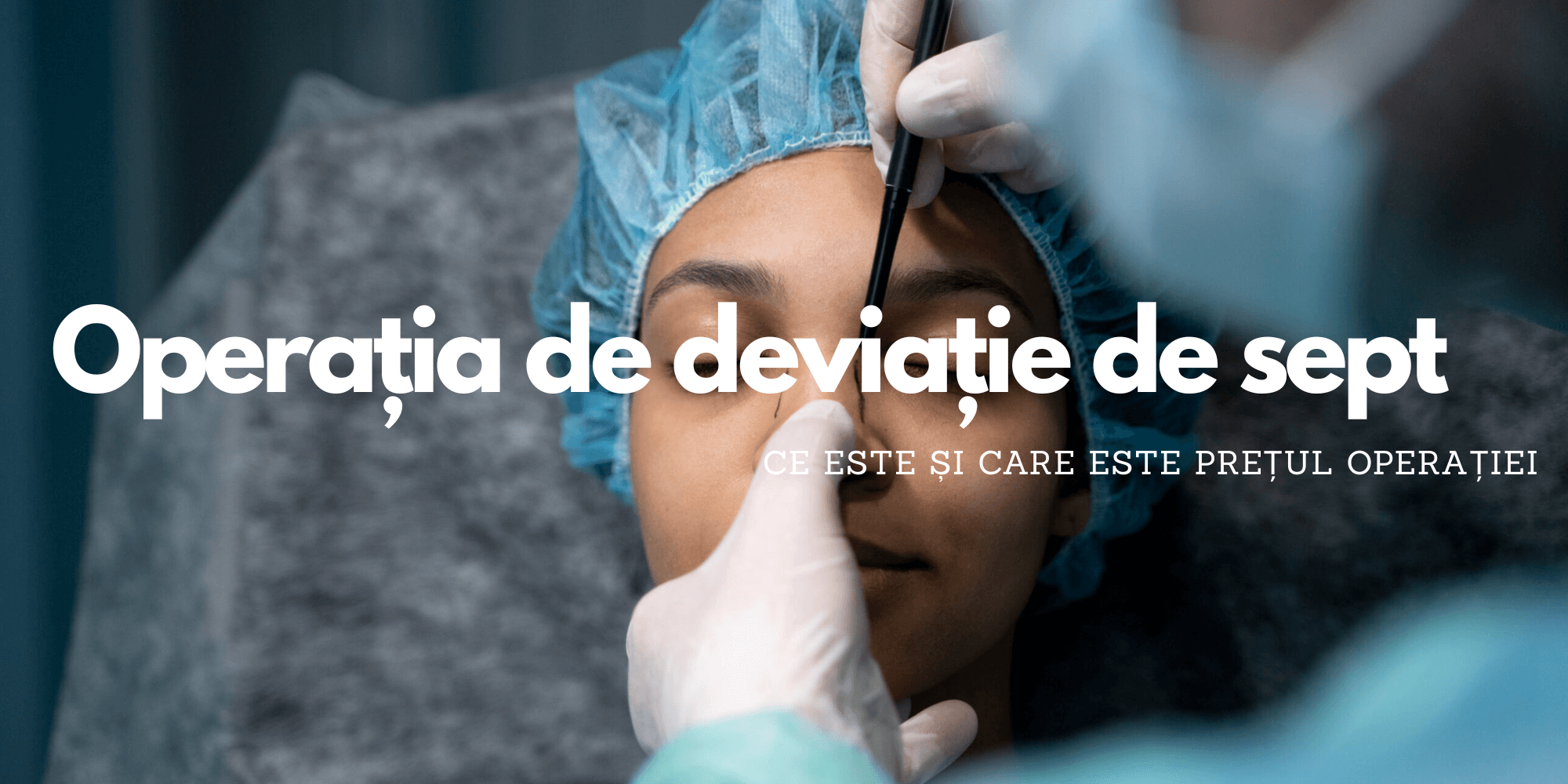 operatie de deviatie de sept